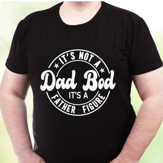 Fathers Day Tshirt - Dad Bod Casual Tshirt White or Black Menswear Top