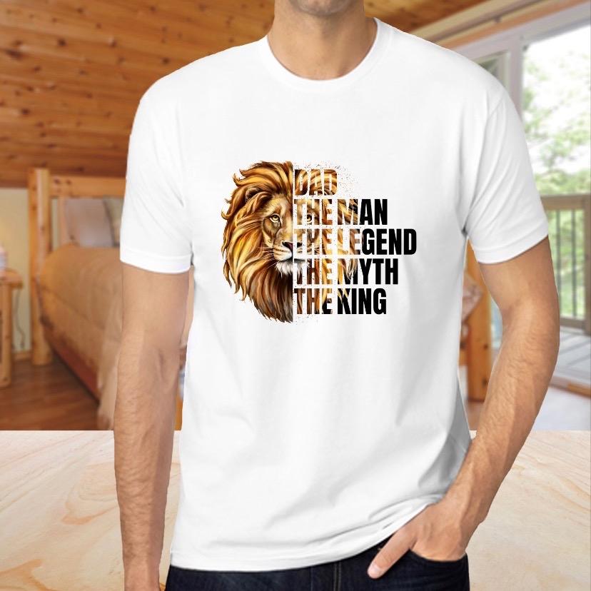 Dad Father’s Day Tshirt gift which Tshirt with lion and text Dad Your the man the myth the legend 