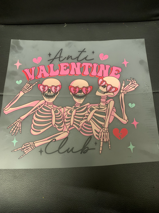 DTF Transfer ONLY - Anti Valentine Club Skeleton Valentines Day DTF Transfer - Direct To Film - Transfer Ideal for Tshirts or bags Ready For Press Romance BreakUp Single