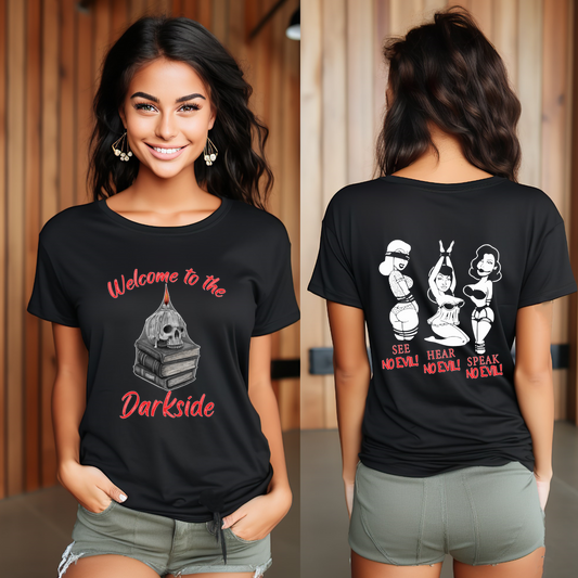 BDSM Kink Event Tshirt Double sided Welcome to the Darkside See No Evil Hear No Evil Speak No Evil 